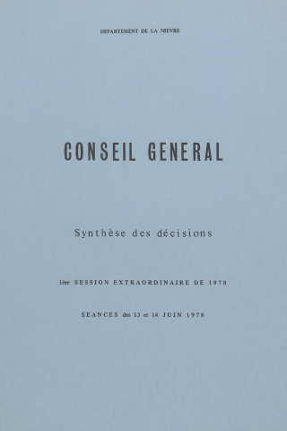 Session du Conseil général des 13-14 juin 1978 : synthèse des décisions