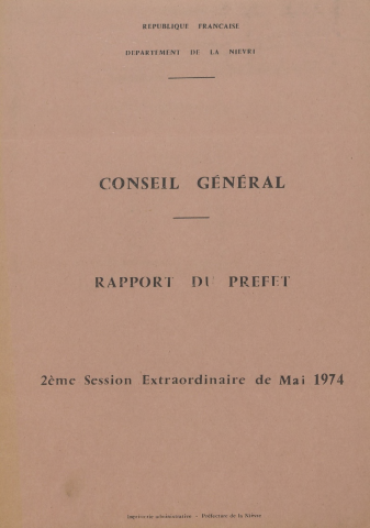Session du Conseil général des 28-29 mai 1974 : rapports du préfet (n° 1-92), table des matières (p. 1-5)