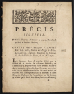 Précis signifié pour Hugues Mouzat le jeune, Marchand de bois à Decize, Intimé ; Contre Jean-François Frappier Destraces, Maître des Forges à Saint-Germain-sur-l'Aubois, Appellant de Sentence du Duché-Pairie de Nevers, du 16 mai 1775