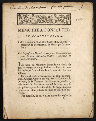 Mémoire à consulter et consultation. Pour Messire François Salonier, Chevalier, Seigneur de Montbaron, la Montagne, & autres lieux. En réponse au mémoire à consulter & consultation pour le Sieur de Mascrany, Seigneur de Château-Chinon