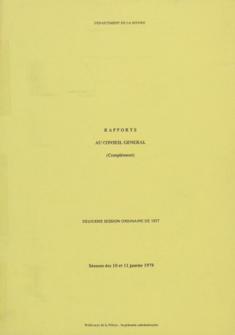 Session du Conseil général des 10-12 janvier 1978 : rapports du préfet (n° 107-114)