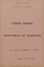 Session du Conseil général du 25 avril 1972 : procès-verbaux des délibérations (p. 1-81), table des matières (7 p.)
