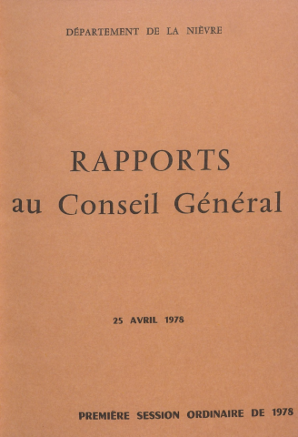 Session du Conseil général du 25 avril 1978 : rapports du préfet (n° 1-75), table des matières (p. 1-5)