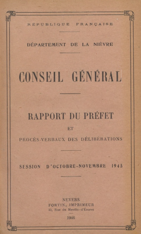 Sessions du Conseil général des 29 octobre, 10-11 novembre 1945 : rapport du préfet (p. (1-125), procès-verbaux des délibérations (p. (127-351), table des matières (p. (352-371)