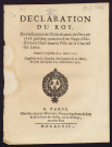 Déclaration du Roy en explication de l'Edit du mois de Fevrier 1696 portant creation d'un siege d'Election en chef dans la ville de la Charité sur Loire
